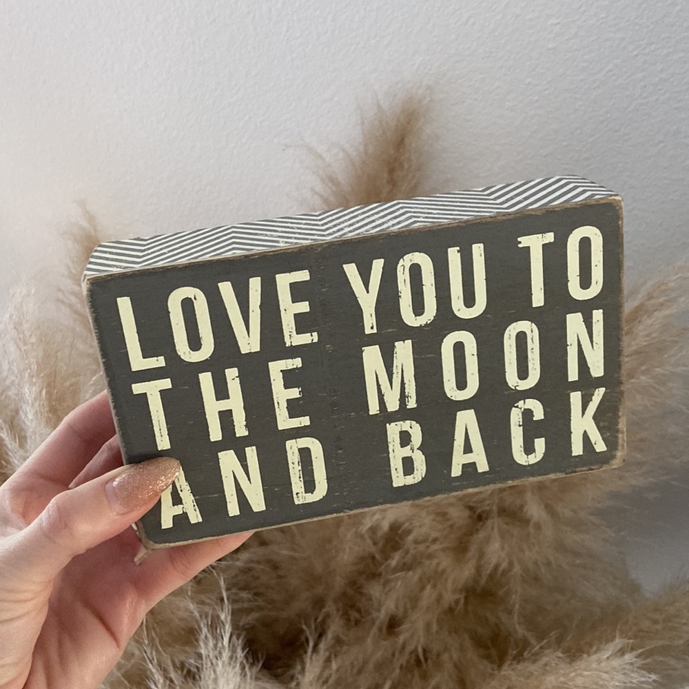Primitives by Kathy wood box sign love you to the moon and back 🌙 home decor 7”